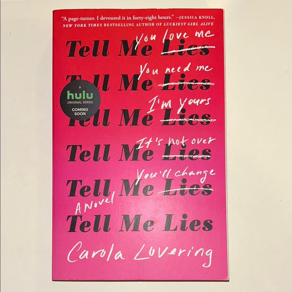 Tell Me Lies by Carola Lovering